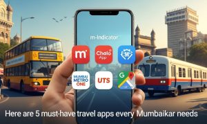 Best Travel Apps Every Mumbaikar Must Have on Their Phone